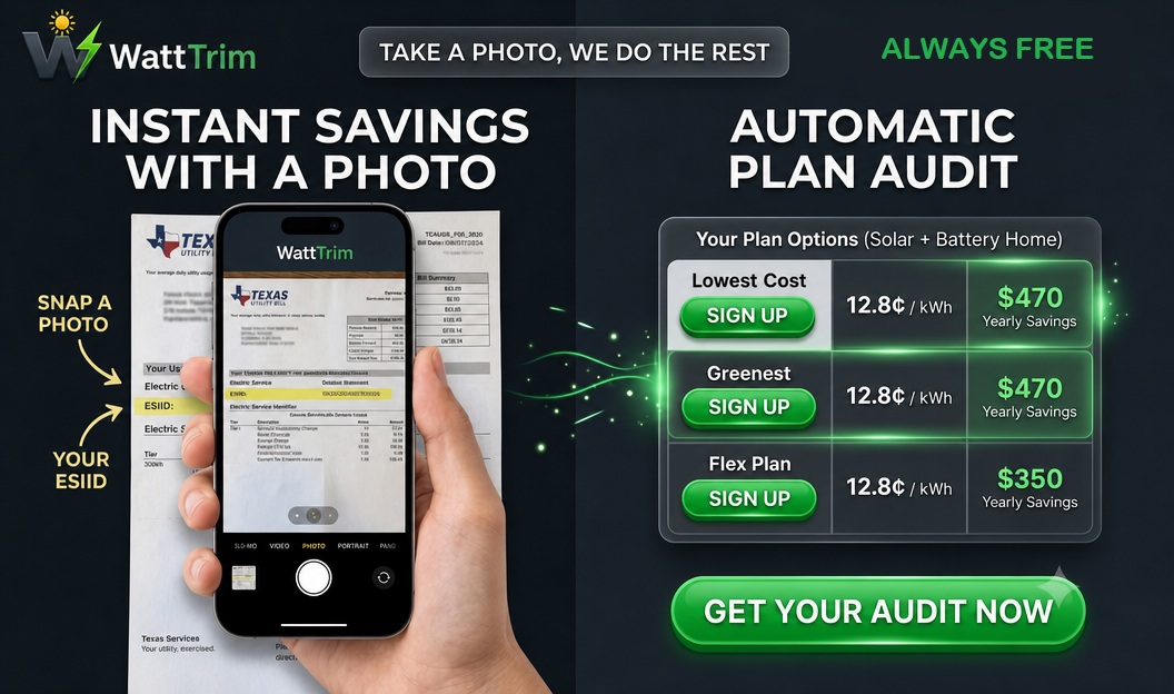 WattTrim - Take a photo, we do the rest. Instant savings with automatic plan audit.